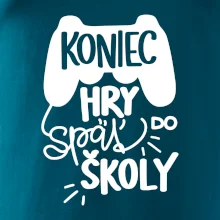 Koniec hry, späť do školy