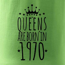 Queens are born in 1970
