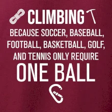 Climbing beacause one ball