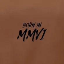 Born in - Rímske číslo 2006