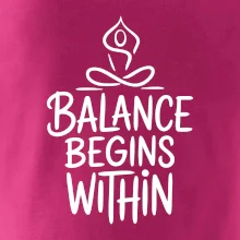 Balance begins within nápis