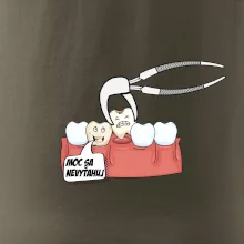 Moc sa nevyťahuj - zubár