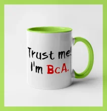 Trust me I´m  BcA. / Ver mi somm BcA.
