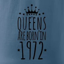 Queens are born in 1972 Queens are born in 1972