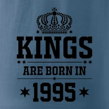 Kings are born in 1995