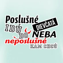 Poslušné dievčata idú do neba