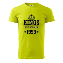 Kings are born in 1993 Kings are born in 1993