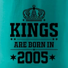 Kings are born in 2005