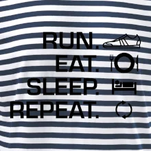 Run eat sleep repeat
