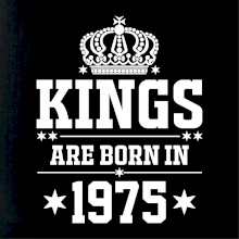 Kings are born in 1975 Kings are born in 1975