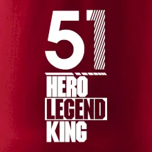 Hero, Legend, King 1951