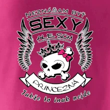Neznášam byť sexy - Princezná