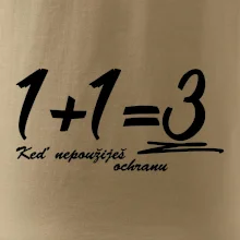 1+1=3 keď nepoužiješ ochranu