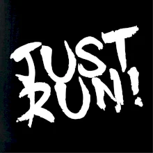 Just run