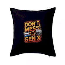 Generace X (Gen X) - Dont mess with the GEN X Generace X (Gen X) - Dont mess with the GEN X