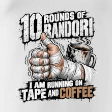 Randori 10 rounds tape and coffee