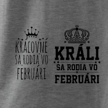 Králi - Kráľovné sa rodia vo februári