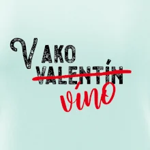 V ako Valentín víno