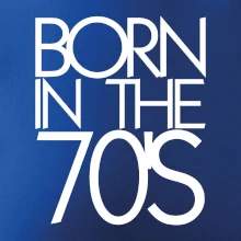Born In The 70's