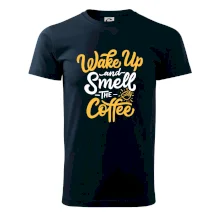 Wake Up and Smell The Coffee Wake Up and Smell The Coffee