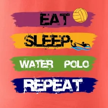 Eat sleep watter polo farebné