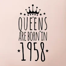 Queens are born in 1958