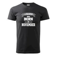 Legends are born in November Legends are born in November