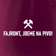 FAJRONT, JDEME NA PIVO!﻿