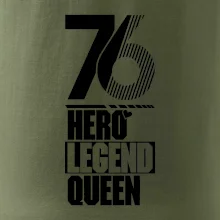 Hero, Legend, King / Queen 1976