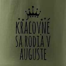 Kráľovné sa rodia v auguste