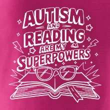 Autism and reading are my superpowers