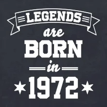 Legends are born in 1972