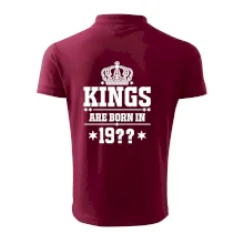 Kings are born in vlastný ročník