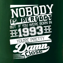 Nobody is perfect - 1993 Nobody is perfect - 1993