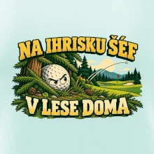 Na ihrisku šéf v lese doma