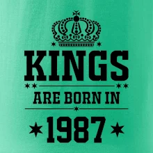 Kings are born in 1987 Kings are born in 1987