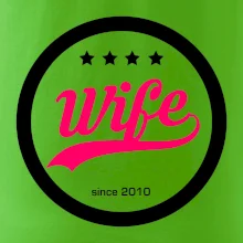 Wife since (váš ročník)