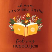 Ak mám otvorenú knihu, tak vás nepočujem Ak mám otvorenú knihu, tak vás nepočujem