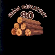 Mám guľatiny 80