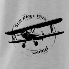 Still Plays With Planes Still Plays With Planes