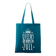 Queens are born in 2011