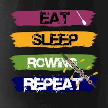 Eat sleep rowing repeat farebné Eat sleep rowing repeat farebné