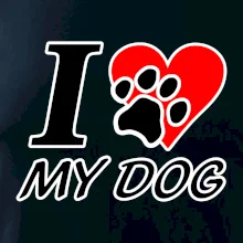 I love my dog - nápis I love my dog - nápis