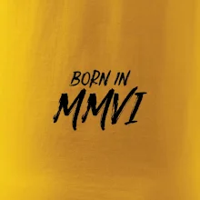 Born in - Rímske číslo 2006