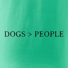 Dogs > People