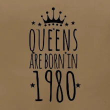 Queens are born in 1980