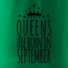 Queens are born in September
