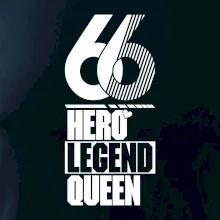 Hero, Legend, Queen 1966