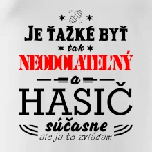 Neodolateľný hasič Neodolateľný hasič