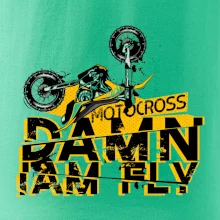 Motocross damn iam fly Motocross damn iam fly